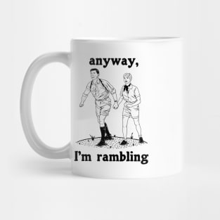 Anyway, I'm Rambling Mug